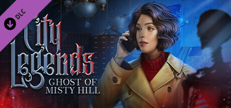City Legends: The Ghost of Misty Hill DLC