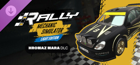 Rally Mechanic Simulator Light Edition: Hromaz Mara