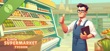 Little Supermarket Tycoon Demo