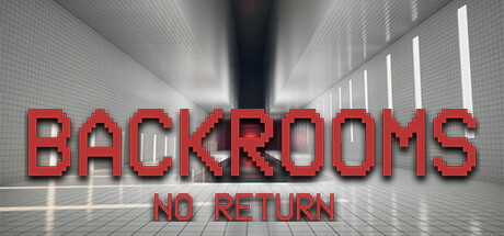 BACKROOMS: NO RETURN