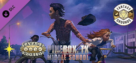 Fantasy Grounds - Pinebox Middle School