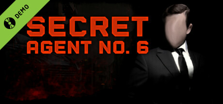 Secret Agent No. 6 Demo