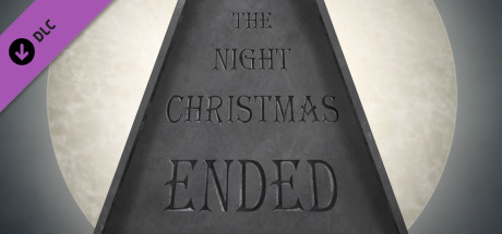 The Night Christmas Ended - Soundtrack