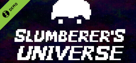 Slumberer's Universe Demo