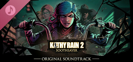 Kathy Rain 2: Soothsayer Original Soundtrack