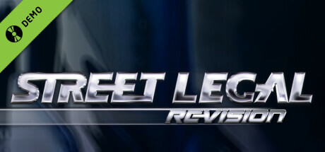 Street Legal 1: REVision Demo