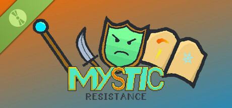 Mystic Resistance Demo