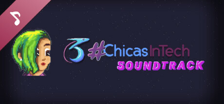 3 Chicas in Tech Soundtrack