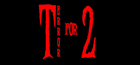 Terror for Two