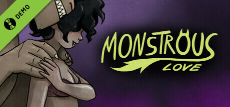 Monstrous Love Demo