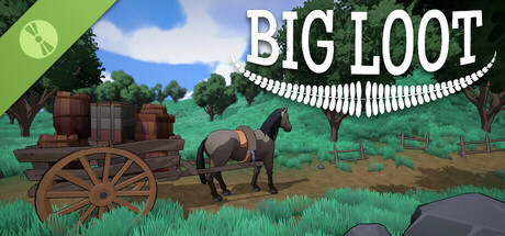 BIG LOOT Demo