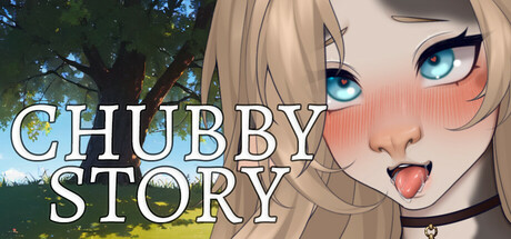 Chubby Story