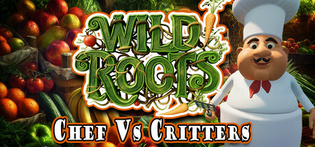 Wild Roots : Chef Vs Critters