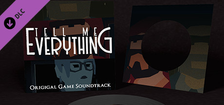 Tell Me Everything - Soundtrack