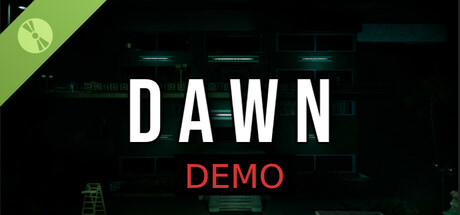 DAWN: CALM BEFORE THE STORM - DEMO