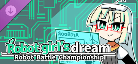 Robot girl's dream -RobotBattleChampionship- DigitalArtBook