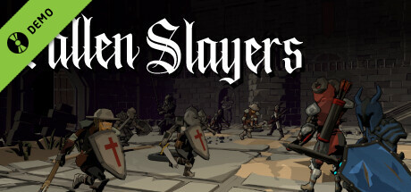 Fallen Slayers Demo
