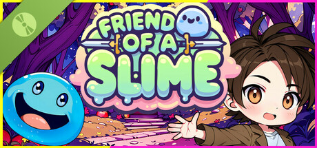 Friend of a Slime Demo