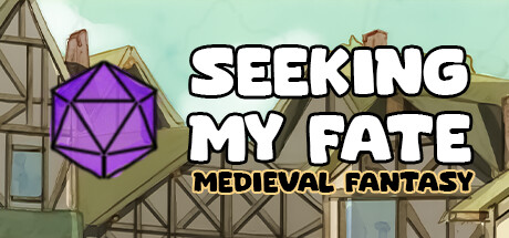 Seeking My Fate: Medieval Fantasy