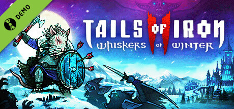 Tails of Iron 2: Whiskers of Winter - Demo