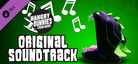 Hangry Bunnies From Mars - Original Soundtrack
