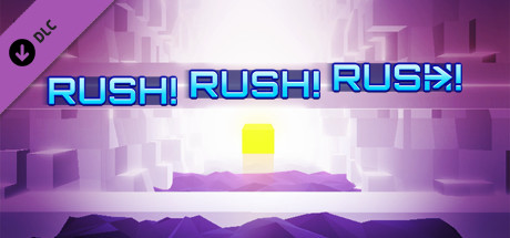 Rush! Rush! Rush!