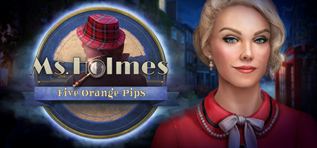 Ms. Holmes: Five Orange Pips Collector's Edition