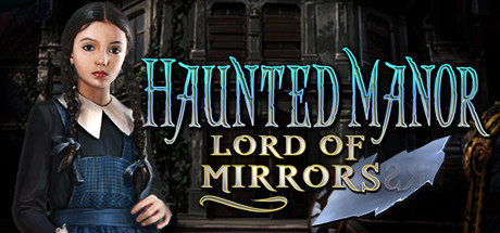 Haunted Manor: Lord of Mirrors Collector's Edition