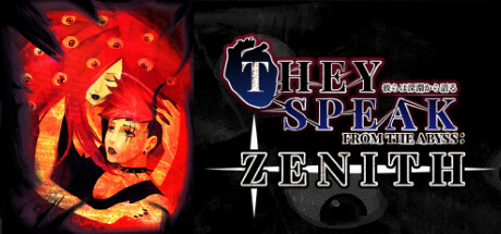 They Speak From The Abyss: Zenith