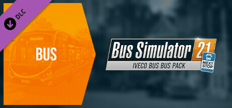 Bus Simulator 21 Next Stop - IVECO BUS Bus Pack