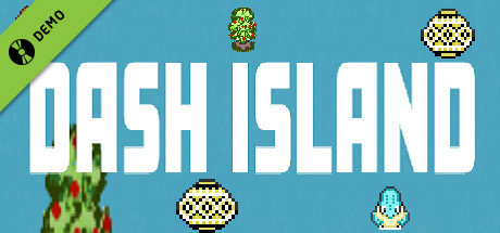 Dash Island Demo