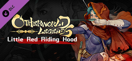 Otherworld Legends - Skin : Little Red Riding Hood