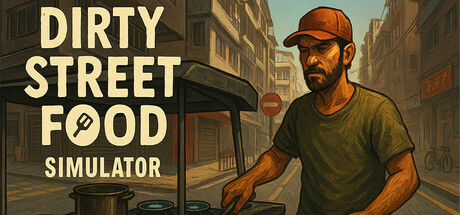 Dirty Street Food Simulator