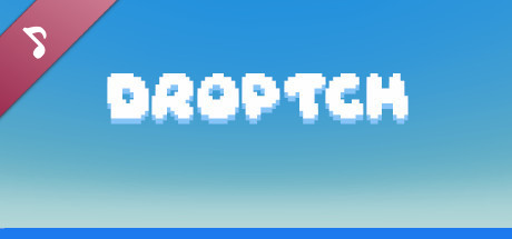 DROPTCH: Granular Soundtrack