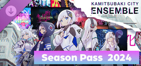 KAMITSUBAKI CITY ENSEMBLE - Season Pass 2024