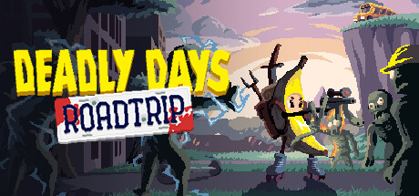 Deadly Days: Roadtrip