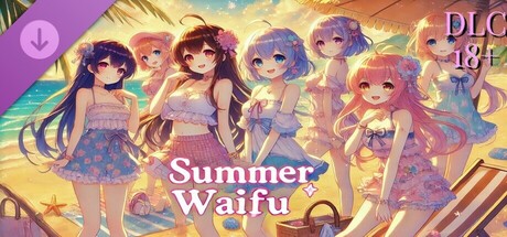 Summer Waifu 18+