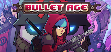 Bullet Age