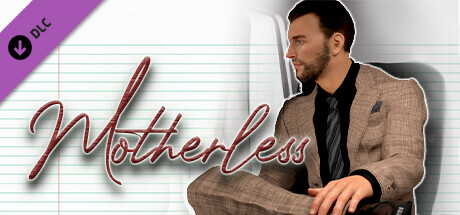 Motherless - Season 2: Chapter 16 DLC