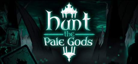 Hunt the Pale Gods