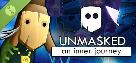 Unmasked: An Inner Journey Demo