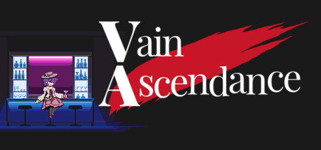 Vain Ascendance