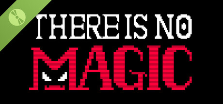 There is no magic Demo