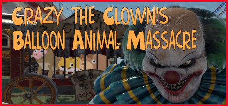 Crazy The Clown's Balloon Animal Massacre