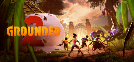 Grounded 2