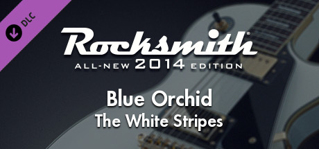 Rocksmith® 2014 – The White Stripes - “Blue Orchid”