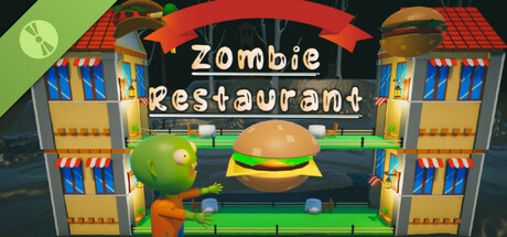 Zombie Restaurant Demo