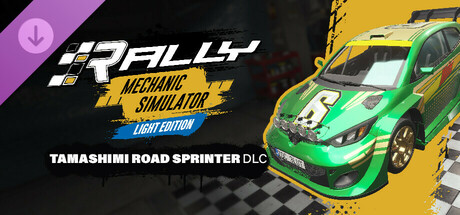 Rally Mechanic Simulator Light Edition: Tamashimi Road Sprinter