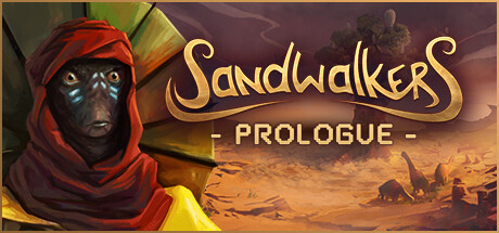 Sandwalkers - Prologue