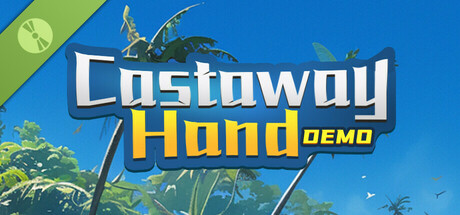 Castaway Hand Demo